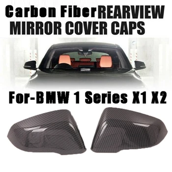 Carbon Fiber Bočné Zrkadlo Kryt Spätného Zrkadla Kryt pre-BMW 1 Series X1 X2