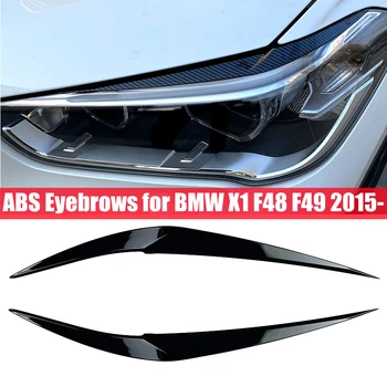 Carbon/Lesklé Čierne Obočie pre BMW X1 F48 F49 2015 2016-2022 Svetlometu Viečka Viečka ABS Plastu Auta Spojler Príslušenstvo