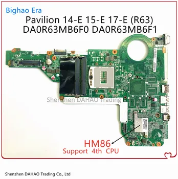 DA0R63MB6F1 DA0R63MB6F0 Pre HP 14-E 15-E 17-E Notebook Doske 713255-501 713255-001 S HM86 Čipová sada DDR3 100% Plne Testované