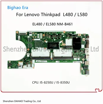 FRU: 01LW293 01LW343 01LW375 Pre Lenovo Thinkpad L480 L580 Notebook Doska S i5-8250U/i5-8350U CPU NM-B461 Doske