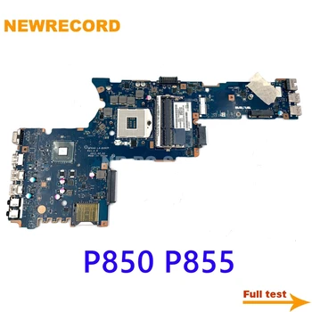 NEWRECORD QFKAA LA-8392P K000135160 Pre Toshiba Satellite P850 P855 Notebook Doske DDR3 HD4000 základná doska celý test