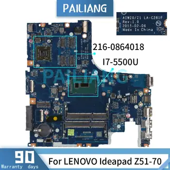 PAILIANG Notebook základná doska Pre LENOVO Ideapad Z51-70 I7-5500U Doske LA-C281P SR23W 216-0864018 DDR3 tesed