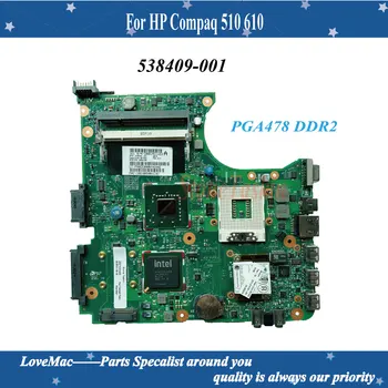 Veľkoobchod A Kvalitné 538409-001 Pre HP Compaq 510 610 Prenosný počítač Série Doske PGA478 DDR2, 100% Testované