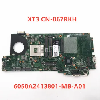 Vysoká Kvalita Pre Dell Latitude XT3 Notebook Doske CN-067RKH 067RKH 67RKH 6050A2413801-MB-A01 SLJ4M 100% Plnej Testované OK