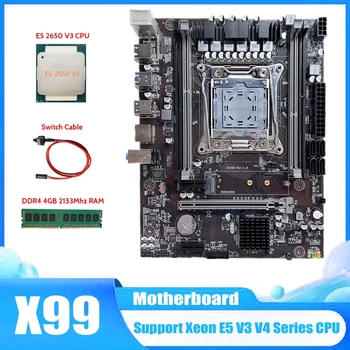 X99 Doske LGA2011-3 základnej Doske Počítača Podporu DDR4 RAM S E5 2650 V3 CPU+DDR4 4G 2133 Mhz RAM+Switch Kábel