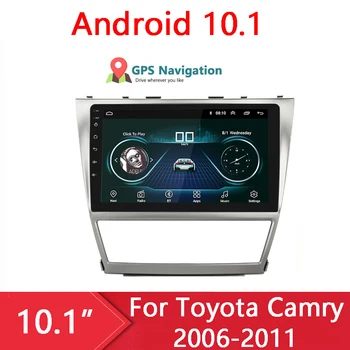 Android 10 2DIN Auta GPS Rádio Multimediálny Prehrávač Pre Toyota Camry 2006~2011 10.1