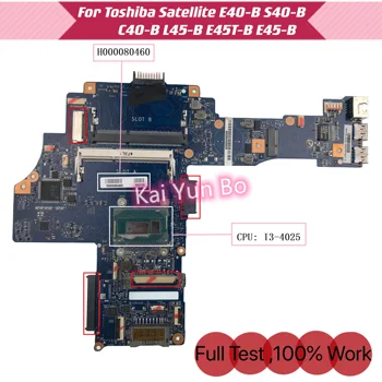 H000080460 CA10SU/CU Pre Toshiba Satellite E45T-B L45T-B E40-B S40-B C40-B L45-B E45-B Notebook Doska s i3 CPU 30pin DDR3