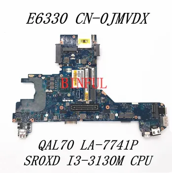 KN-0JMVDX 0JMVDX JMVDX Vysokej Kvality Doske Pre DELL E6330 Notebook Doska LA-7741P SR0XD I3-3130M CPU DDR3 100%Plnej Testované