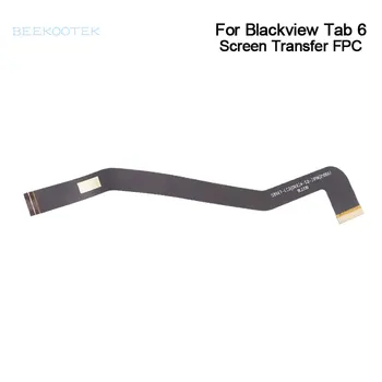 Nový, Originálny Blackview Tab 6 LCD Displej Prenos FPC Doske Páse s nástrojmi Flex Kábel FPC Náhradné Príslušenstvo Pre Blackview Tab 6