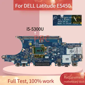 Pre DELL Latitude E5450 i5-5300U Notebook Doske LA-A901P SR23X DDR3 Notebook doska